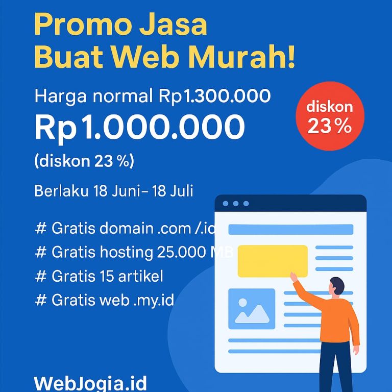 Promo Jasa Buat Web Murah – Diskon 23%, Gratis Hosting & Domain!